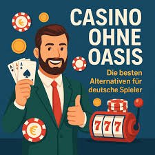 Die besten Online Casinos ohne OASIS 1889148503