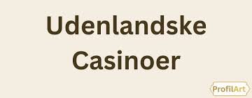 Gambling Sider Uden Rufus Guiden til Udenlandsk Casino