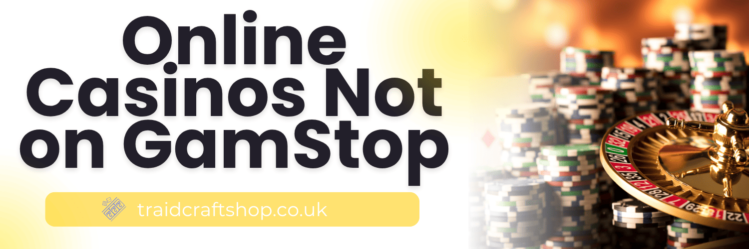 Non-GamStop Gambling Sites Exploring Your Options